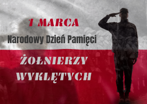 Narodowy Dzień Pamięci „Żołnierzy Wyklętych”