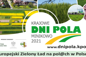 Plakat promujący Krajowe Dni Pola Minikowo 2021