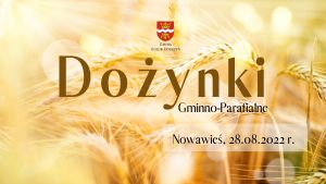 Dożynki Gminno-Parafialne