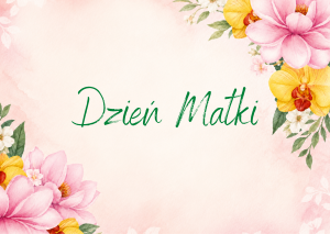 Napis "Dzień Matki"