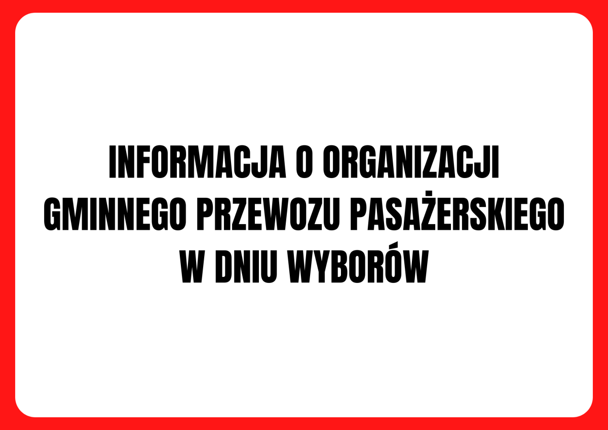 Informacja dot. gminnego przewozu pasażerskiego
