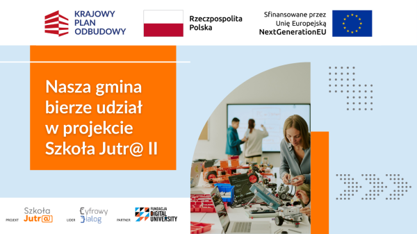 30 tys. w ramach projektu „Szkoła jutr@ II”