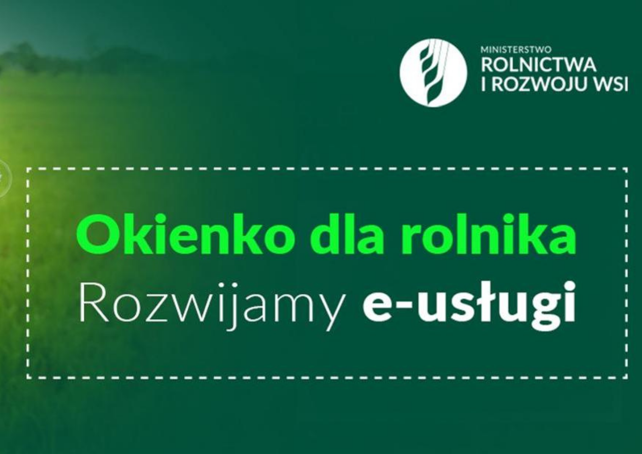 Już działa "Okienko dla rolnika"