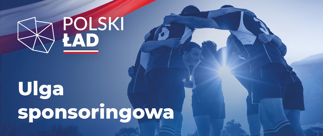 Polski Ład – przewodnik po uldze na sponsoring sportu