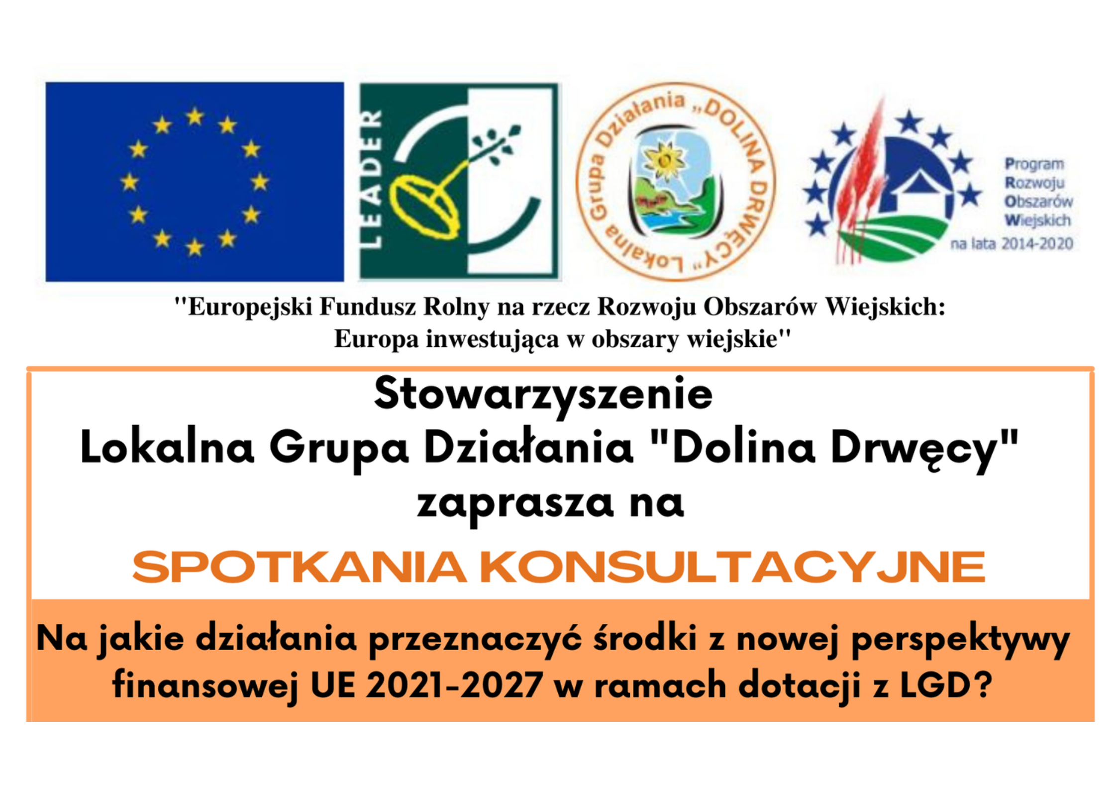 „Stowarzyszenie Lokalna Grupa Działania "Dolina Drwęcy" zaprasza na spotkanie