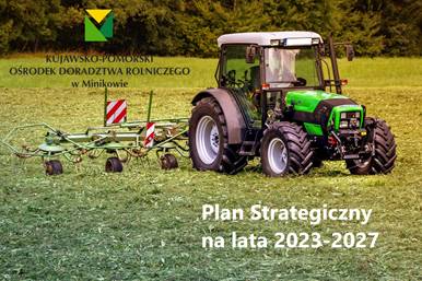 Szkolenie „Wsparcie w ramach Planu Strategicznego dla WPR na lata 2023 – 2027”