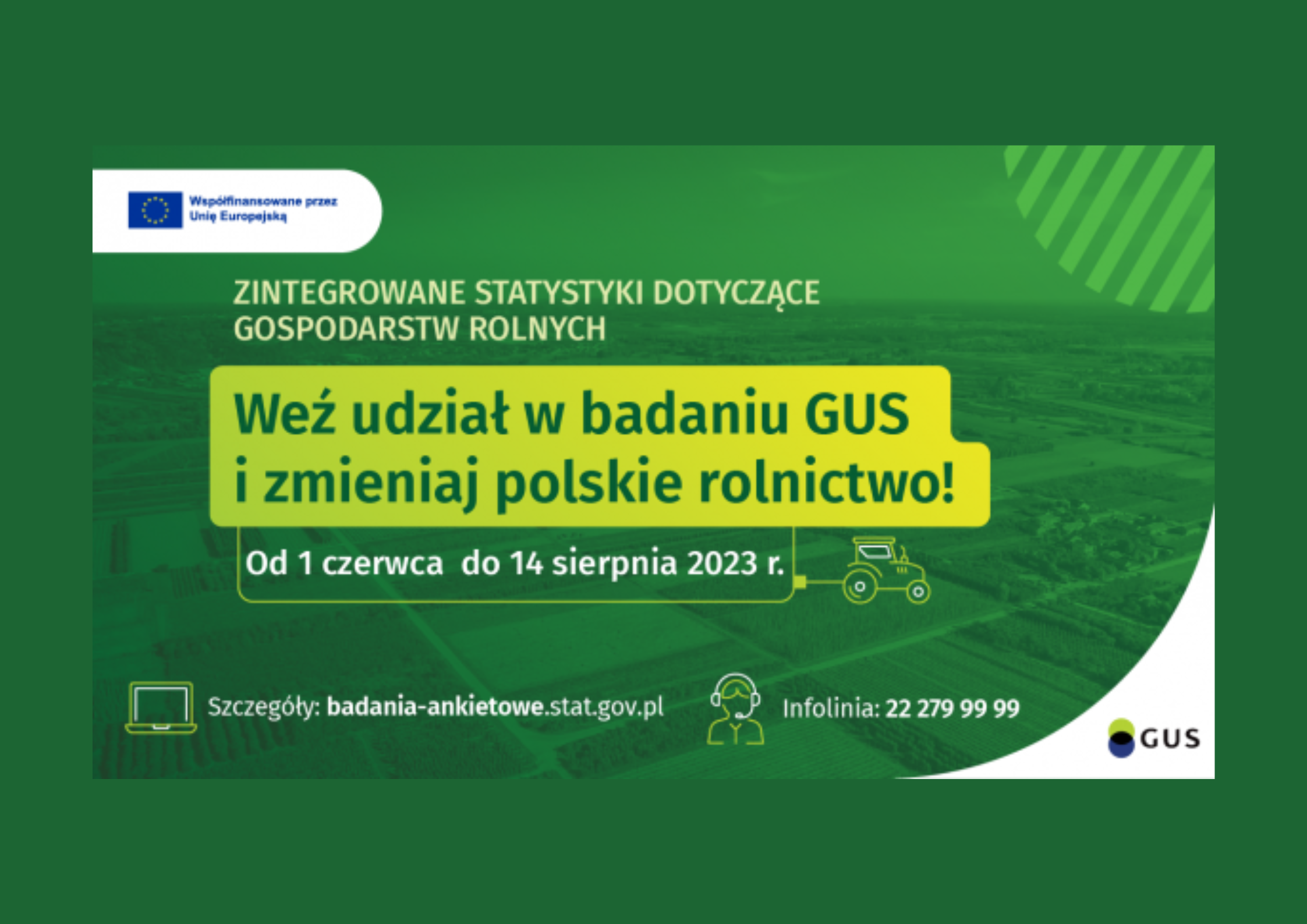 Badanie "Zintegrowane statystyki dotyczące gospodarstw rolnych"