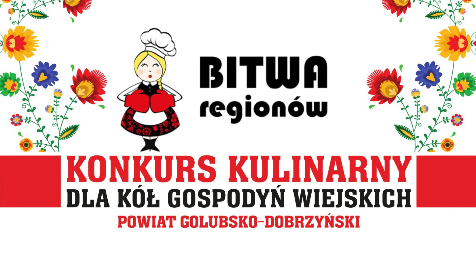 "Bitwa regionów" - konkurs kulinarny dla Kół Gospodyń Wiejskich