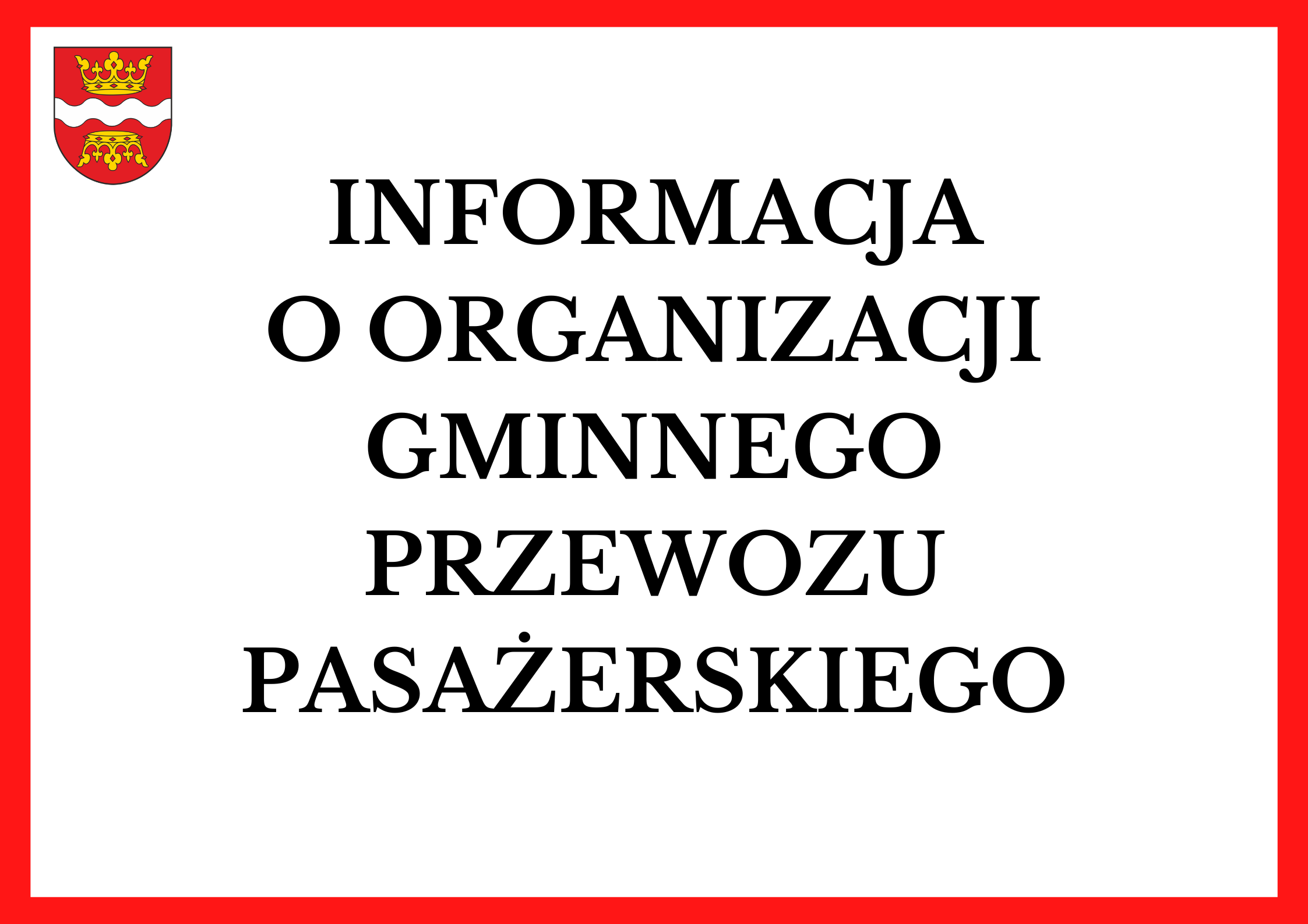 Informacja o organizacji gminnego przewozu pasażerskiego w dniu wyborów